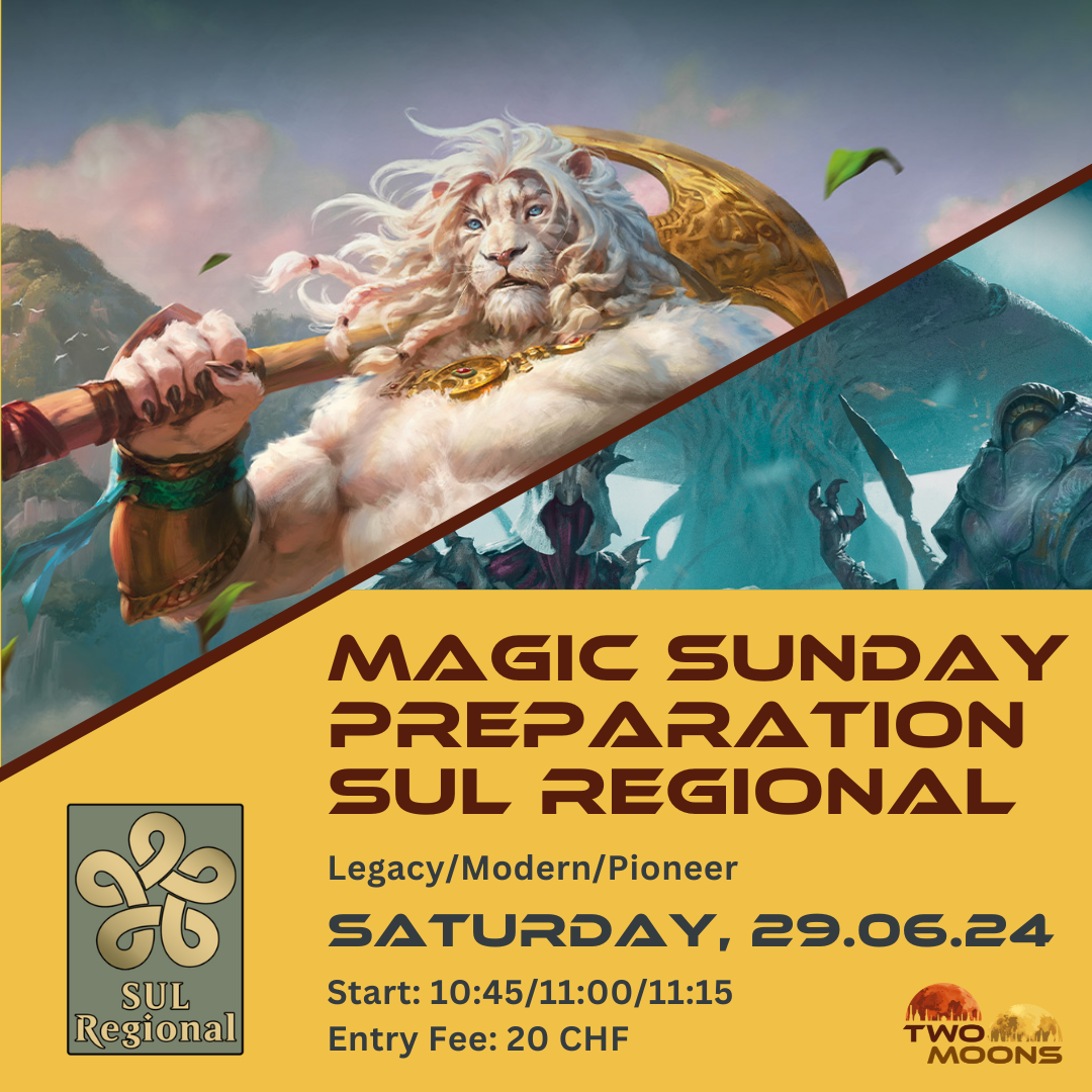 Magic Sunday Preparation Tournament Modern SUL Regional Magic Sunday Preparation Tournament Modern SUL Regional